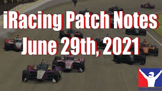 iRacing Patch Notes | 2021 Season 3 Patch 2 | 6/29/2021