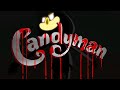 CANDYMAN