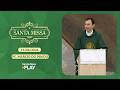 Homilia da Santa Missa - Padre Márcio Prado - 15/06/2026