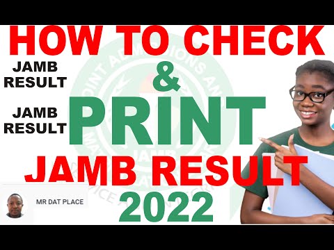 How To Check and print Jamb Result 2022 on Phone & PC