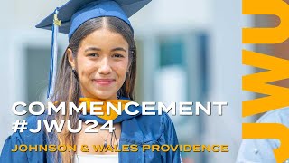 Johnson & Wales Providence Commencement 2024 Recap