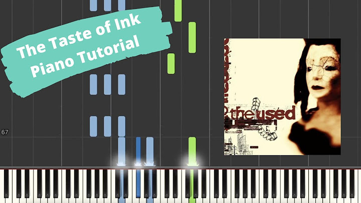 The Taste of Ink Piano version - Piano performance video thumbnail