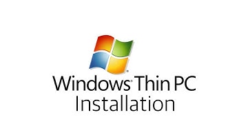 Installing Windows Thin PC