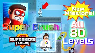 The Superhero League - Super Brush All 80 Levels + NEW MISSIONS! screenshot 2