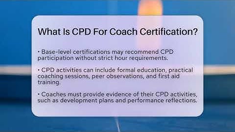 What Is CPD For Coach Certification? - The Racket Xpert