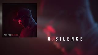 Meiitod - Silence (Audio Officiel)