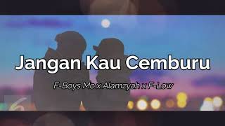 Musya Np - Jangan Kau Cemburu [ Audio ] Ft. Alamzyah x F-Low