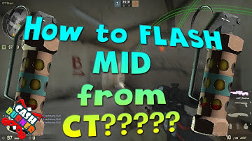 CS:GO - Flash MID from CT (Do it correctly) | Cashburner