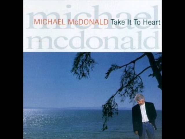 Michael McDonald - All We Got