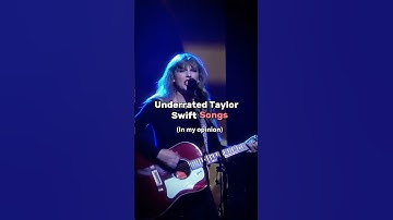 Underrated T.S songs (in my opinion) | #erastour #swiftie #taylorswift #viral #fypシ #shorts