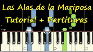 Video thumbnail of "LAS ALAS DE LA MARIPOSA Piano Tutorial Cover + Partitura PDF Sheet Gilberto Daza Gandara Pista Letra"