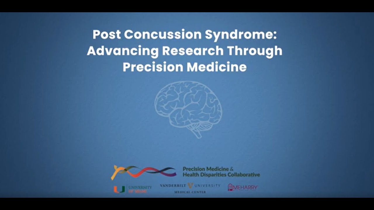 Post Concussion Syndrome Advancing Research Through Precision Medicine YouTube