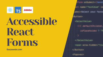 Developing accessible React forms without the headache