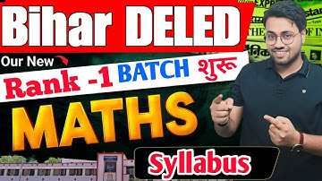 Bihar DElEd New Batch  2026🔥 | Rank-1 Batch | Complete Maths Syllabus   | Deled by Amit Sir #deled