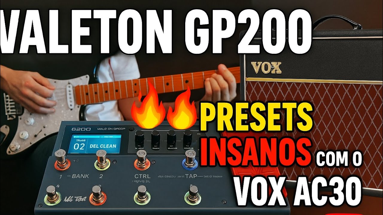 Pack com os melhores Presets Worship Valeton gp200 VOX ac30