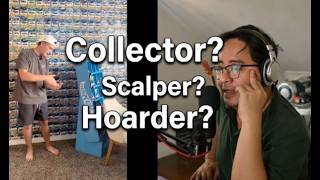 Whats the difference between a Scalper, Hoarder and a Collector