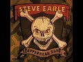 Steve earle  copperhead road lyrics on screen