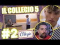 IL COLLEGIO 5 : PUNTATA #2 (Seconda Parte) *REACTION* : I-M-B-A-R-A-Z-Z-A-N-T-E- !