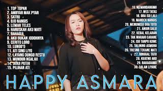 Happy Asmara Top Topan x Ambayar Mak Pyar x Satru Full Album Dangdut Koplo Terbaru 2021 Terhits