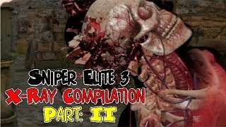 Sniper Elite 3 : X-Ray Compilation Part 2