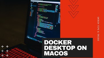 How to install docker desktop on macOS Catalina 10.15.4