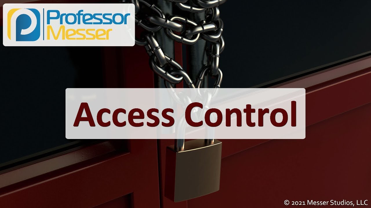 Access Control - SY0-601 CompTIA Security+ : 3.8 - YouTube