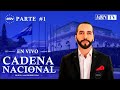 #ENVIVO​ Presidente Nayib Bukele en Cadena Nacional Responde a la Comunidad Internacional | Parte 1