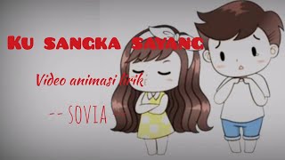 Video animasi lirik_ Benci ku sangka sayang By SOVIA