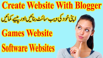 How To Create Games and Software Downloading Website In Blogger Urdu Hindi 2017