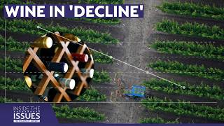Why California's wine industry is struggling | Inside the Issues