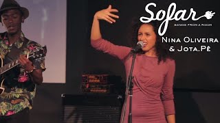 Video thumbnail of "Nina Oliveira (part. Jota.Pê) - Banzo | Sofar São Paulo"