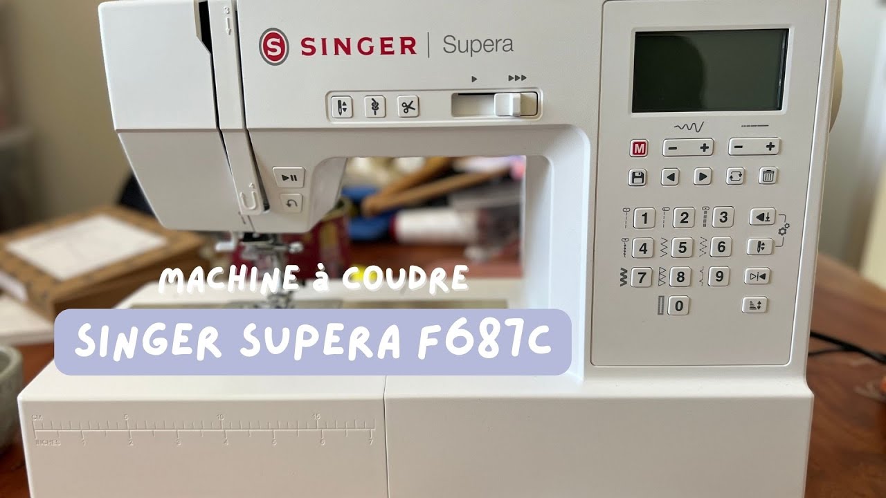 SINGER SUPERA F687C - GUIDE D'UTILISATION ET ENTRETIEN