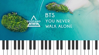 방탄소년단 (BTS) - A Supplementary Story : You Never Walk Alone Piano Cover