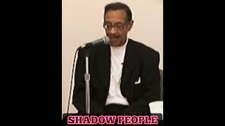 Shadow People - Dr. Delbert Blair