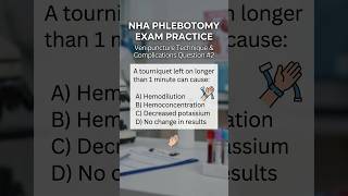 NHA Phlebotomy 2026 Test - Practice Question 2 #phlebotomyexam #phlebotomycertification #shorts
