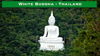 White Buddha -  Wat Theppitak Punaram Temple