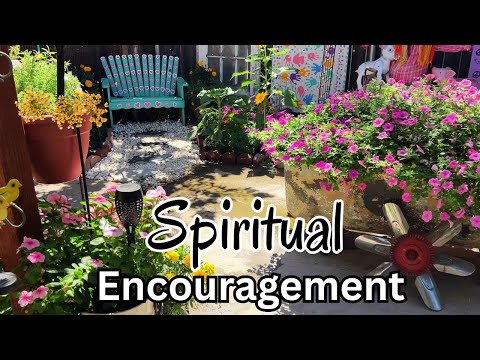 Garden Walk & Words of Encouragement! 🌸🌿😊
