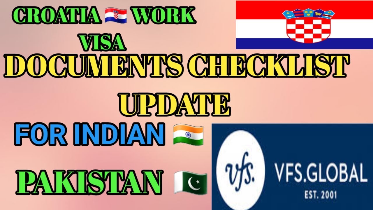 croatia-new-update-today-croatia-work-visa-vfs-checklist-croatia