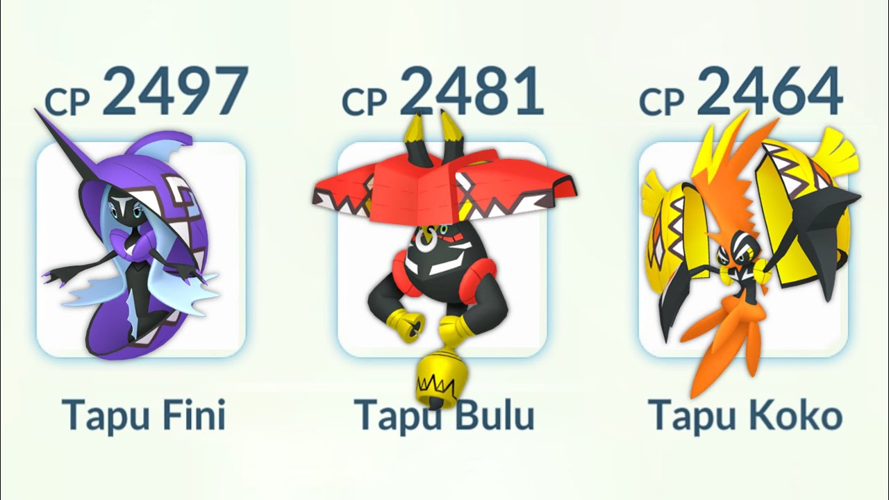 Tapu Fini, Tapu Bulu, Tapu Koko Team in Pokemon GO. YouTube