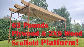 DIY Cheap Plywood & 2X6 Scaffold Platform 63 Pounds by Marc-André Blais 964 views 2 years ago 1 minute, 48 seconds