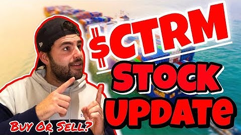 CTRM STOCK UPDATE | BUY OR SELL!?