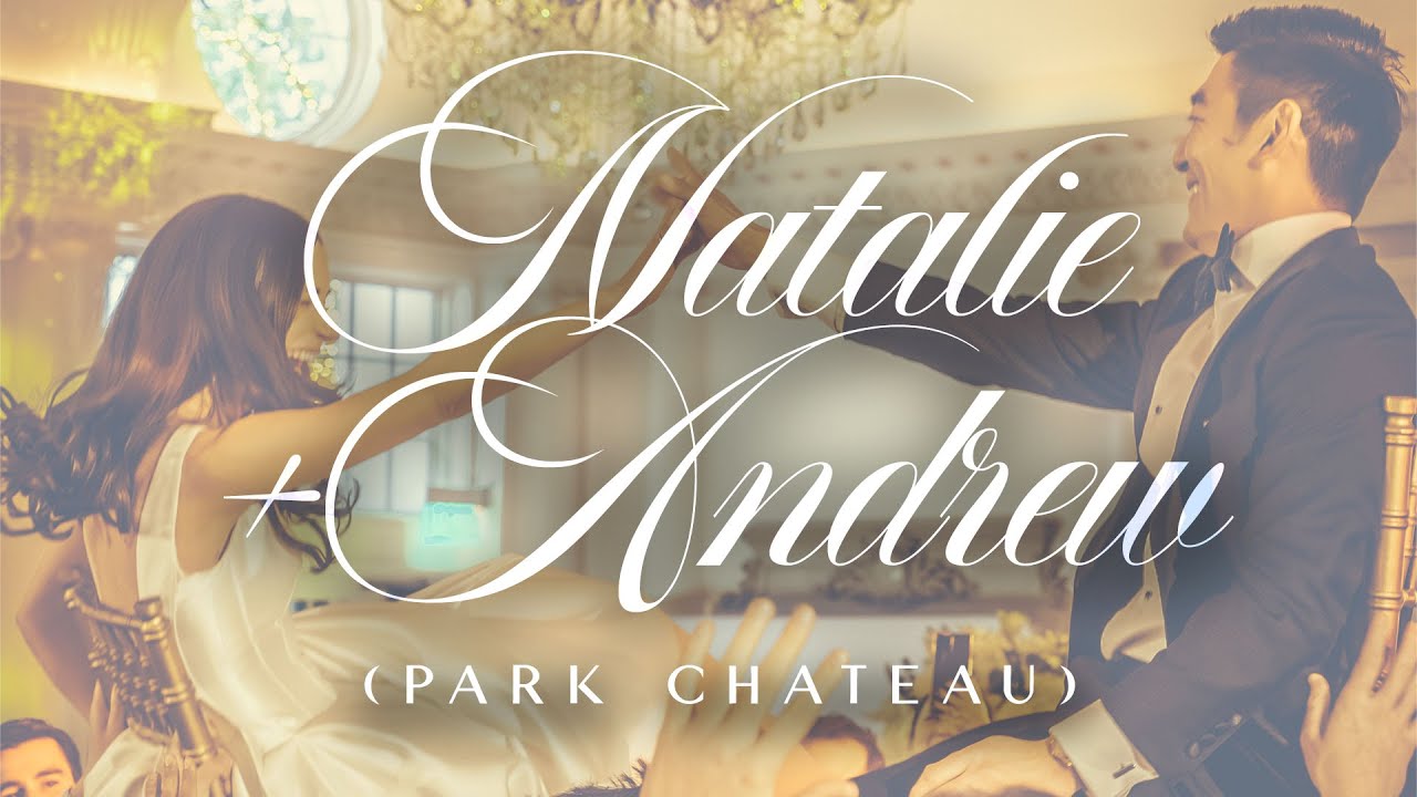 A Night to Remember at Park Chateau | Natalie & Andrew's Wedding with Excel Live