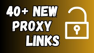 40  best proxy links for school chroomebook 2024 || unblock everything