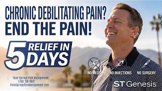 Pain Relief S.T. Genesis Chronic Debilitating Pain Palm Springs CA | Pain Management Palm Springs CA