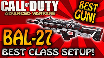 COD - Advanced Warfare: "BEST CLASS SETUP" IN ADVANCED WARFARE! - DNA BOMB CLASS (BAL-27)