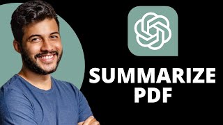 How to Summarize PDF With ChatGPT (Step by Step)