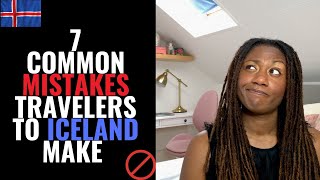 7 Common Mistakes Made By Travelers to Iceland  Avoid #5 to Save Money!