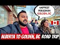 Trip to golden bc  alberta to golden bc road trip  travel british columbia  canada hindi vlogs