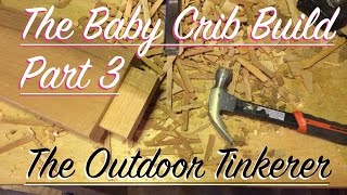 Baby Crib Build Pt 3: Cutting Some Tenons By Hand Today on The Outdoor Tinkerer, I make some more progress on the crib. I try cutting tenons for the first time and I do it by hand!