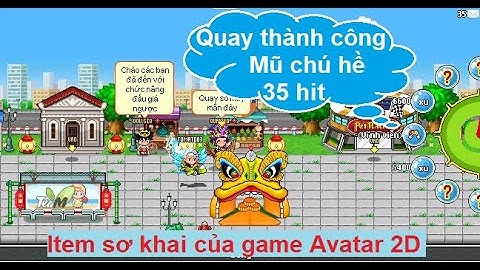 [ Quay số Avatar ] Quay thành công mũ chú hề game Avatar 2D